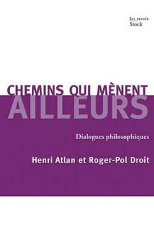 Cover of Chemins Qui Menent Ailleurs