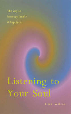 Book cover for Listening To Your Soul