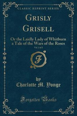Book cover for Grisly Grisell, Vol. 2 of 2