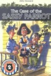 Book cover for The Case of the Sassy Parrot