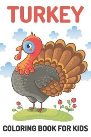 Cover of Turkey coloring book for kids