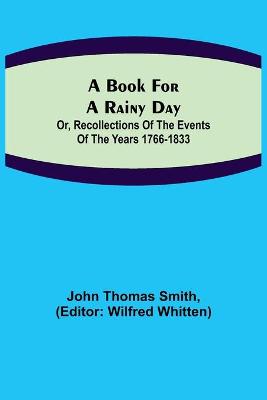 Book cover for A Book for a Rainy Day; or, Recollections of the Events of the Years 1766-1833