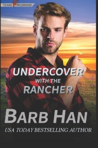 Cover of Undercover With The Rancher