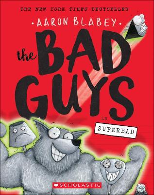 Book cover for The Bad Guys in Superbad