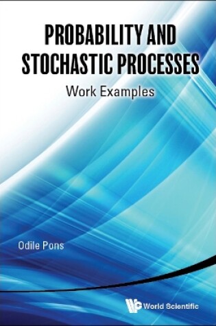 Cover of Probability And Stochastic Processes: Work Examples