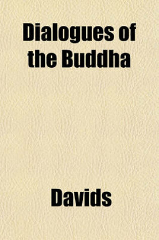 Cover of Dialogues of the Buddha