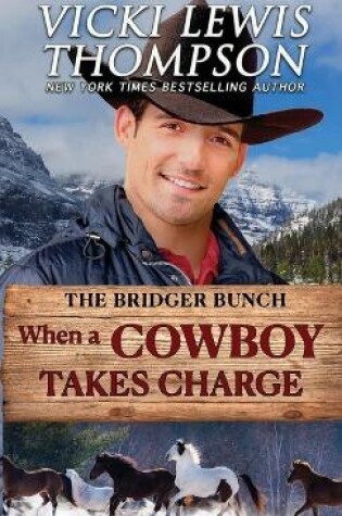 Cover of When a Cowboy Takes Charge