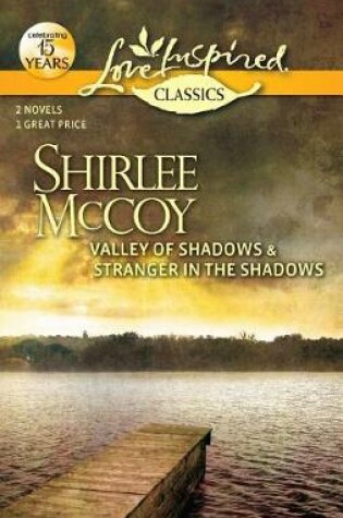 Cover of Valley of Shadows and Stranger in the Shadows