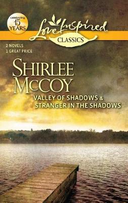 Book cover for Valley of Shadows and Stranger in the Shadows