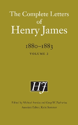 Book cover for The Complete Letters of Henry James, 1880–1883