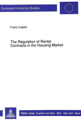 Book cover for Regulation of Rental Contracts in the Housing Market
