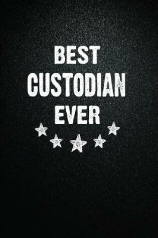 Cover of Best Custodian Ever