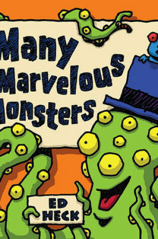 Cover of Many Marvelous Monsters