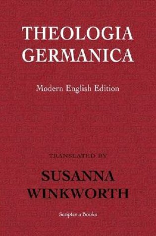 Cover of Theologia Germanica: Modern English Edition