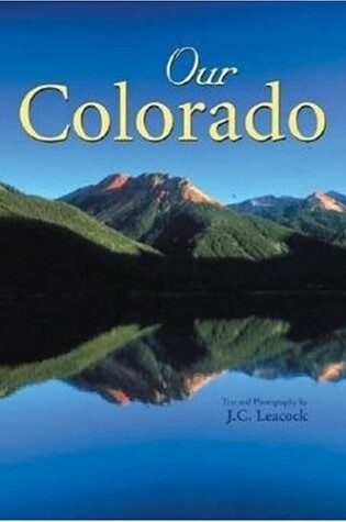 Cover of Our Colorado