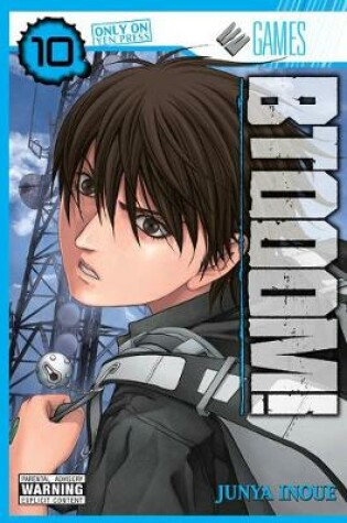 Cover of BTOOOM!, Vol. 10