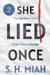 Book cover for She Lied Once Volume 2