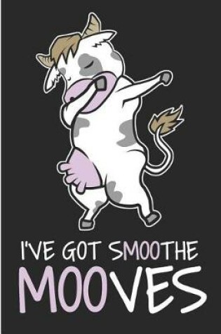 Cover of I've Git Smoothe Mooves