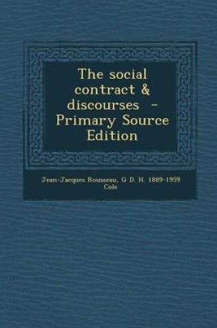 Cover of The Social Contract & Discourses - Primary Source Edition