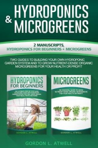 Cover of Hydroponics and Microgreens