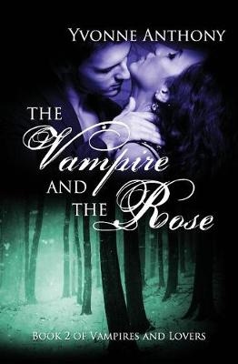 Book cover for The Vampire and the Rose