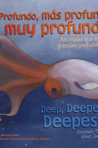 Cover of Profundo, Mas Profundo, Muy Profundo/Deep, Deeper, Deepest