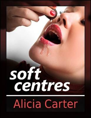 Book cover for Soft Centres