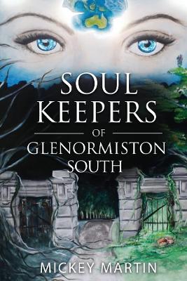 Book cover for Soul Keepers of Glenormiston South