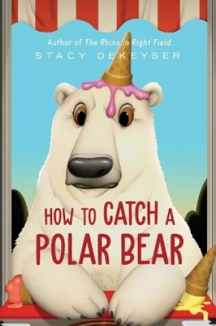 Cover of How to Catch a Polar Bear