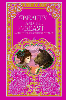 Book cover for Beauty and the Beast and Other Classic Fairy Tales (Barnes & Noble Omnibus Leatherbound Classics)