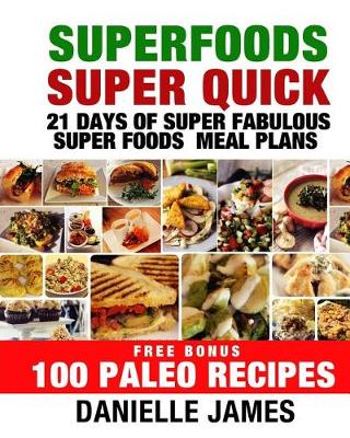Book cover for Super Foods Super Quick