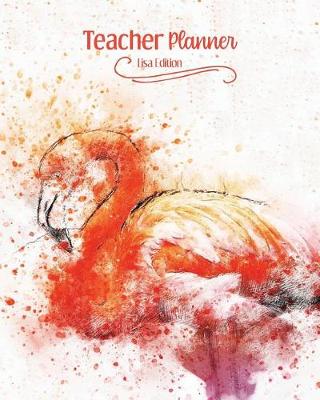 Book cover for Teacher Planner Lisa Edition