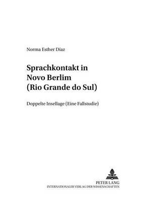 Cover of Sprachkontakt in Novo Berlim (Rio Grande Do Sul)