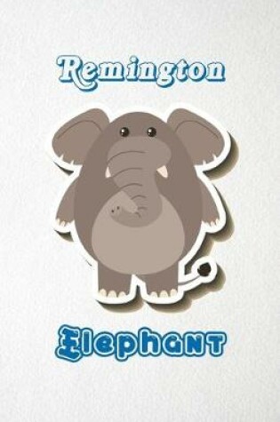 Cover of Remington Elephant A5 Lined Notebook 110 Pages