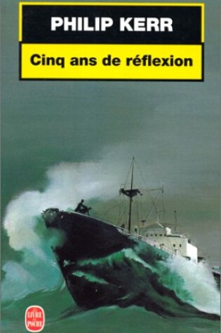 Cover of Cinq Ans De Reflexion