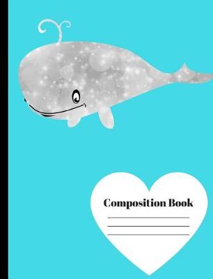 Book cover for Ocean Whale Wide Ruled Composition Notebook