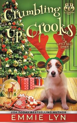 Book cover for Crumbling Up Crooks
