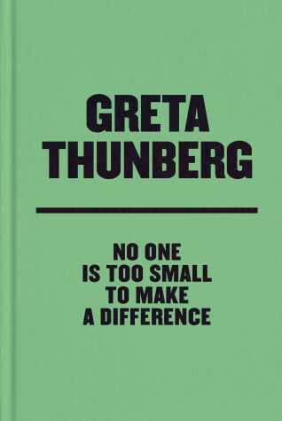 Book cover for No One Is Too Small to Make a Difference Deluxe Edition