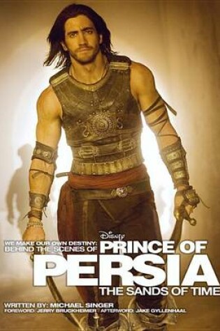 Cover of Behind the Scenes of Prince of Persia: The Sands of Time