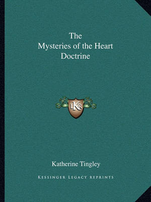 Book cover for The Mysteries of the Heart Doctrine the Mysteries of the Heart Doctrine