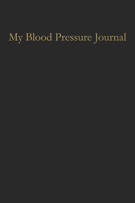 Book cover for My Blood Pressure Journal