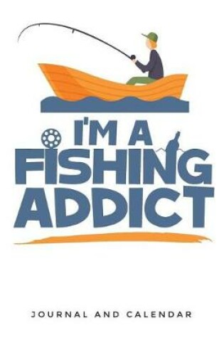 Cover of I'm a Fishing Addict