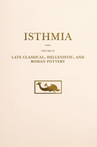 Cover of Late Classical, Hellenistic, and Roman Pottery