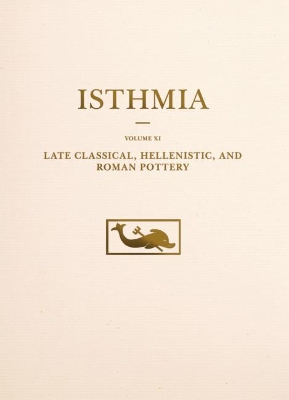 Cover of Late Classical, Hellenistic, and Roman Pottery