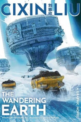 Cover of Cixin Liu's The Wandering Earth