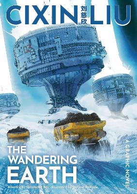 Book cover for Cixin Liu's The Wandering Earth