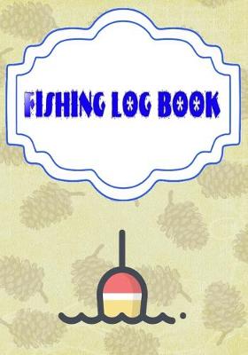 Book cover for Fishing Log Template