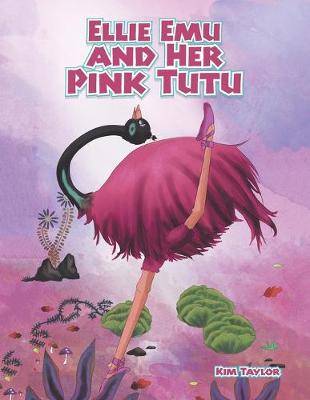 Book cover for Ellie Emu and Her Pink Tutu