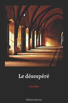 Book cover for Le désespéré