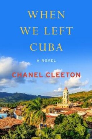 Cover of When We Left Cuba